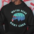 Water Bear Dont Care Microbiology Hoodie Unique Gifts