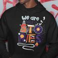 We Are Made Of Stories 251 Trending Shirt Hoodie Funny Gifts