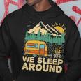 We Sleep Funny Camping Hoodie Funny Gifts