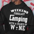 Weekend Forecast Camping With Wine 12 Shirt Hoodie Funny Gifts