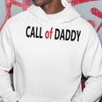 Call Of Daddy Hoodie Funny Gifts