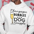 Champagne Bubbles & Dog Snuggles Dog Person Hoodie Unique Gifts