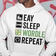 Eat Eat Sleep Wordle Repeat Wordle Lover Wordle Addict Hoodie Funny Gifts