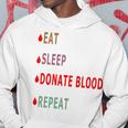 Eat Sleep Donate Blood Repeat Blood Donation Blood Donation Awareness Hoodie Funny Gifts