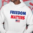 Freedom Matters American Flag Patriotic Hoodie Unique Gifts