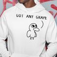 Got Any Grapes Hoodie Funny Gifts