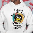 I Really Like Queen Penguin Ok Hoodie Funny Gifts