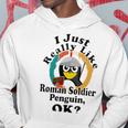 I Really Like Roman Soldier Penguin Ok Hoodie Funny Gifts