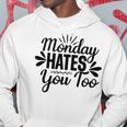 Monday Hates You Too 87 Trending Shirt Hoodie Funny Gifts