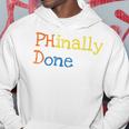 Phinally Done Hoodie Funny Gifts