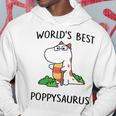 Poppy Grandpa Gift Worlds Best Poppysaurus Hoodie Funny Gifts