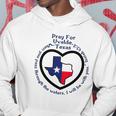 Prayers For Texas Robb Elementary Uvalde Texan Flag Map Hoodie Unique Gifts
