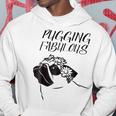 Pugging Fabulous Pug Lovers Hoodie Funny Gifts