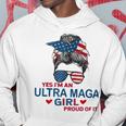 Yes Im An Ultra Maga Girl Proud Of It Usa Flag Messy Hoodie Funny Gifts