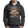 20Th Birthday Gifts For 20 Years Old Awesome Looks Like Hoodie