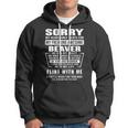Beaver Name Gift Sorry My Heart Only Beats For Beaver Hoodie