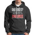 Dad Jokes Im Pretty Sure You Mean Rad Jokes Father Gift For Dads Hoodie