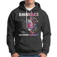 Embrace Neurodiversity Funny V4 Hoodie