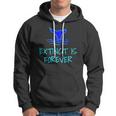Extinct Is Forever Environmental Protection Whale Hoodie