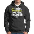 Forget Princess I Want To Be An Engineer Funny Engineering Hoodie