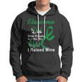 Glaucoma Dad Most People Never Meet Their Hero I Raised Mine Green Ribbon Glaucoma Glaucoma Awareness Hoodie