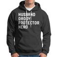 Husband Daddy Protector Hero 4Th Of July For Dad Hoodie