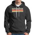Instructor Funny Job Title Professional Worker Idea Hoodie