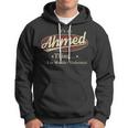 Its A AHMED Thing You Wouldnt Understand Shirt AHMED Last Name Gifts Shirt With Name Printed AHMED Hoodie