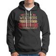 Its A Weathers Thing You Wouldnt UnderstandShirt Weathers Shirt Shirt For Weathers Hoodie
