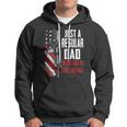 Just A Regular Dad Trying Not To Raise Liberals -- On Back Hoodie
