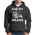 Kiss My Brass - Funny French Horn Player Hoodie