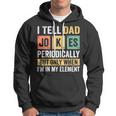 Mens Daddy I Tell Dad Jokes Periodically Fathers Day Hoodie