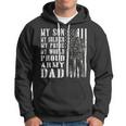 My Son Is Soldier Proud Military Dad 704 Shirt Hoodie