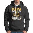 Papa Is My Name Fishing Is My Game Funny Gift Hoodie