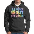 Peace Out 6Th Grade 2022 Graduate Happy Last Day Of School Hoodie