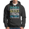 Postal Worker Superhero Mail Carrier Post Office Hoodie