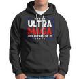 Ultra Maga And Proud Of It A Ultra Maga And Proud Of It V15 Hoodie