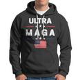 Ultra Maga And Proud Of It Ultra Maga V2 Hoodie