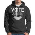 Vote And Tell Them Ruth Sent You 31 Shirt Hoodie