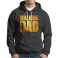 Walking Dad Fathers Day Best Grandfather Men Fun Gift Hoodie