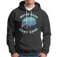 Water Bear Dont Care Microbiology Hoodie