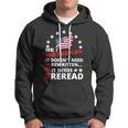 We The People It Doesnt Need To Be Rewritten 4Th Of July Hoodie