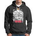 Weekend Forcast Camping Retro Vintage 27 Shirt Hoodie