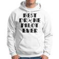 Best Drone Pilot Ever Hoodie