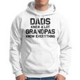 Dads Know A Lot Grandpas Know Everything Hoodie