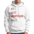 Eat Sleep Donate Blood Repeat Blood Donation Blood Donation Awareness Hoodie