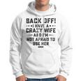 Funny Husband Gifts From Wife Crazy Wife Marriage Humor Hoodie