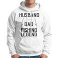 Husband Dad Fishing Legend Funny Fathers Day Father Fishermen Fishing Lovers Fishing V2 Hoodie