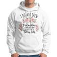 I Do Not Spew Profanities Hoodie