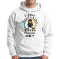 I Really Like This Penguin Ok Hoodie